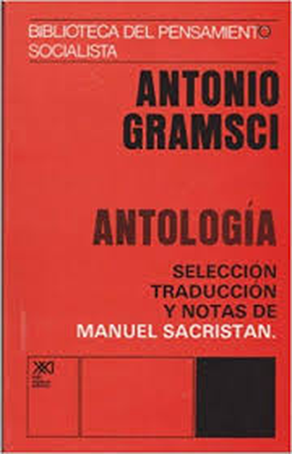Portada de ANTOLOGIA GRAMSCI (16A.ED)