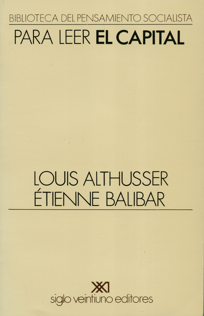 Portada de PARA LEER EL CAPITAL (27ª REIMP) de ALTHUSSER, Louis
