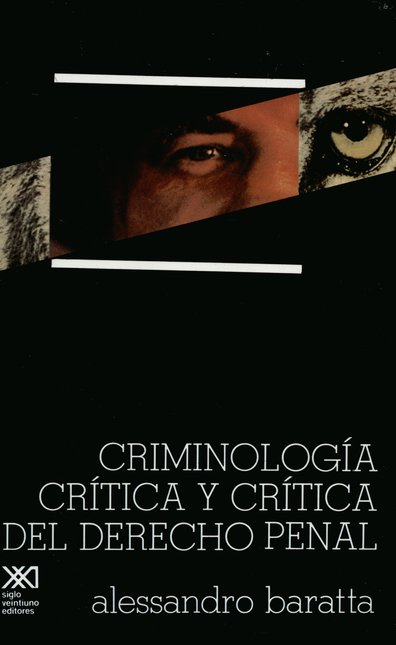 Portada de CRIMINOLOGIA CRITICA Y CRITICA DEL DERECHO PENAL