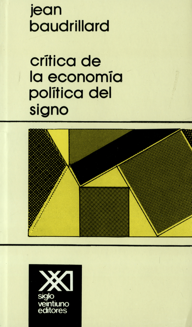 Portada de CRITICA DE LA ECONOMIA (7ª REIMP) POLITICA DEL SIGNO