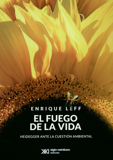 Portada de FUEGO DE LA VIDA  HEIDEGGER ANTE LA CUESTION AMBIENTAL, EL