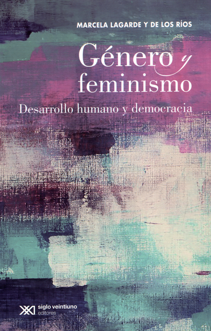 Portada de GENERO Y FEMINISMO DESARROLLO HUMANO Y DEMOCRACIA