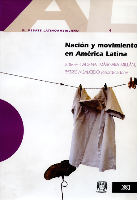 Portada de NACION Y MOVIMIENTO EN AMERICA LATINA