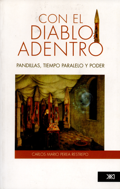 Portada de CON EL DIABLO ADENTRO PANDILLAS TIEMPO PARALELO Y PODER