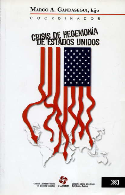 Portada de CRISIS DE HEGEMONIA DE ESTADOS UNIDOS