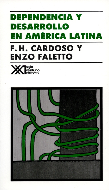 Portada de DEPENDENCIA Y DESARROLLO (31ª ED) EN AMERICA LATINA