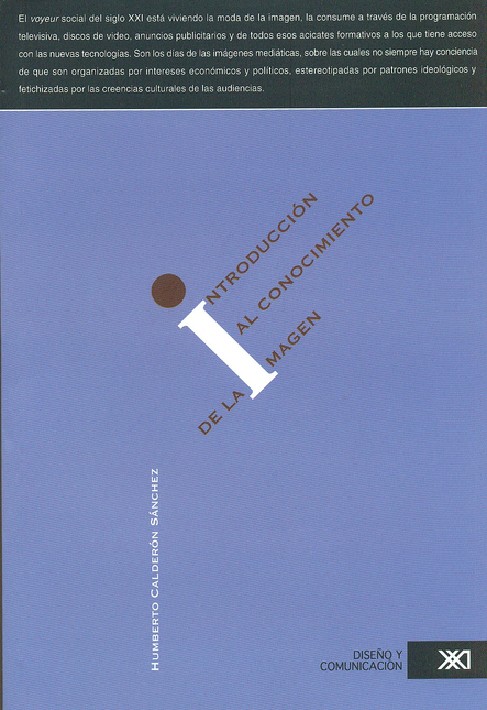 Portada de INTRODUCCION AL CONOCIMIENTO DE LA IMAGEN