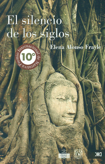 Portada de SILENCIO DE LOS SIGLOS, EL de ALONSO FRAYLE, Elena