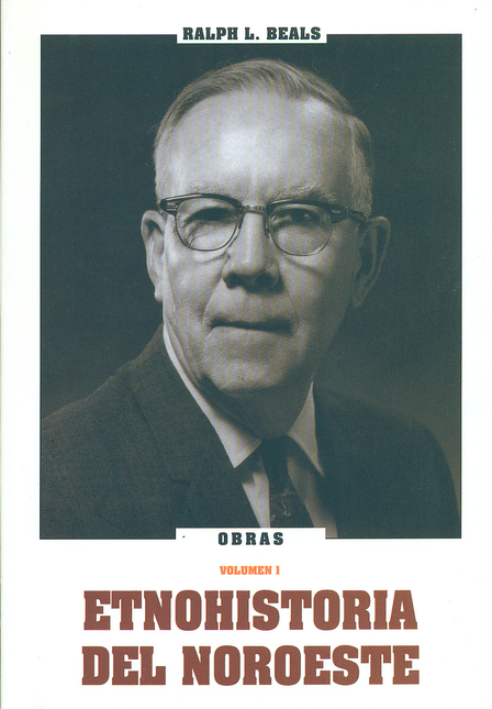 Portada de OBRAS (BEALS) VOL.1 ETNOHISTORIA DEL NOROESTE