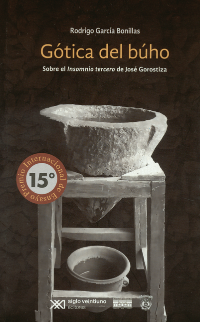 Portada de GOTICA DEL BUHO SOBRE EL INSOMNIO TERCERO DE JOSE GOROSTIZA