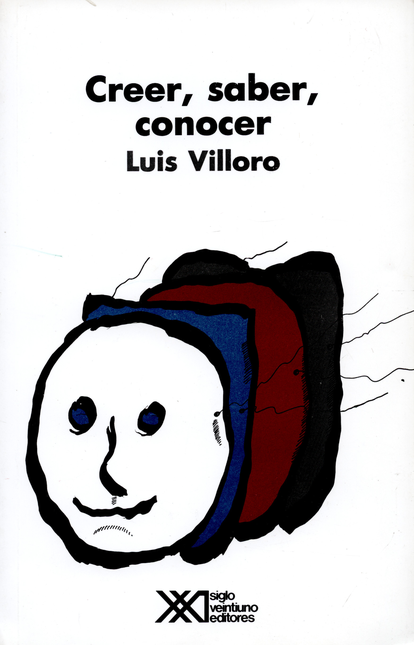 Portada de CREER SABER CONOCER de VILLORO, Luis