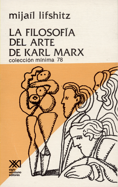 Portada de FILOSOFIA DEL ARTE DE KARL MARX, LA