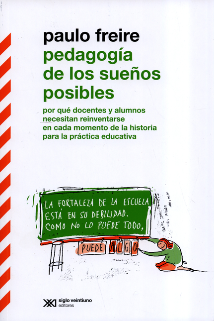 Portada de PEDAGOGIA DE LOS SUEÑOS (REIMP.COL/2024) POSIBLES POR QUE DOCENTES Y ALUMNOS NECESITAN REINVENTARSE