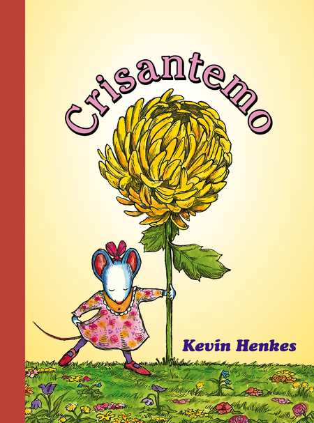Portada de CRISANTEMO de HENKES, Kevin
