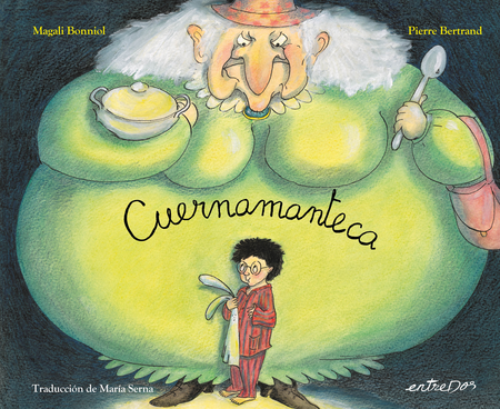 Portada de CUERNAMANTECA de BERTRAND, Pierre