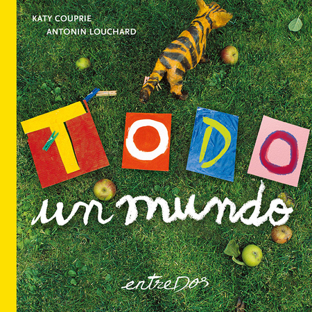 Portada de TODO UN MUNDO de COUPRIE, Katy