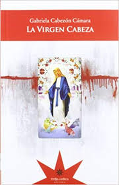 Portada de VIRGEN CABEZA, LA de CABEZÓN CÁMARA, Gabriela