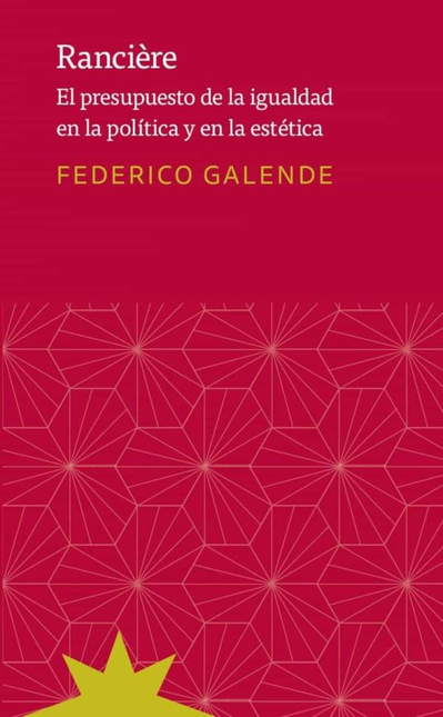 Portada de RANCIERE EL PRESUPUESTO DE LA IGUALDAD EN LA POLITICA Y EN LA ESTETICA