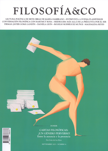 Portada de FILOSOFIA Y CO #6 DOSIER CARTAS FILOSOFICAS UN GENERO PERVERSO ENTRE LA AUSENCIA Y LA PRESENCIA