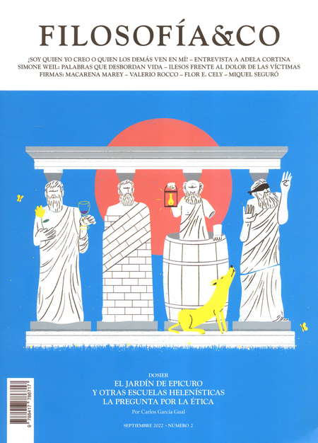Portada de FILOSOFIA Y CO #2 DOSIER EL JARDIN DE EPICURO Y OTRAS ESCUELAS HELENISTICAS LA PREGUNTA POR LA ETICA