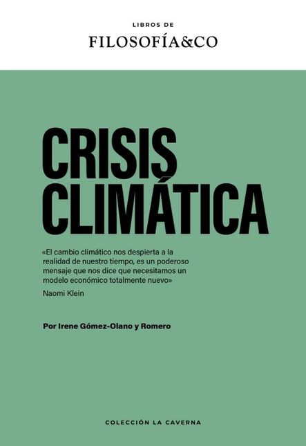 Portada de CRISIS CLIMATICA de GÓMEZ OLANO Y ROMERO, Irene