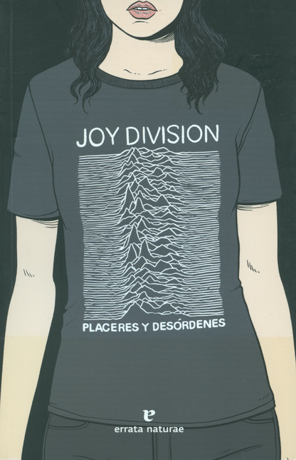 Portada de JOY DIVISION PLACERES Y DESORDENES