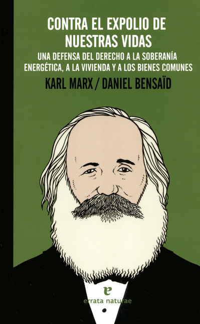 Portada de CONTRA EL EXPOLIO DE NUESTRAS VIDAS UNA DEFENSA DEL DERECHO A LA SOBERANIA ENERGETICA A LA VIVIENDA Y A LOS BI
