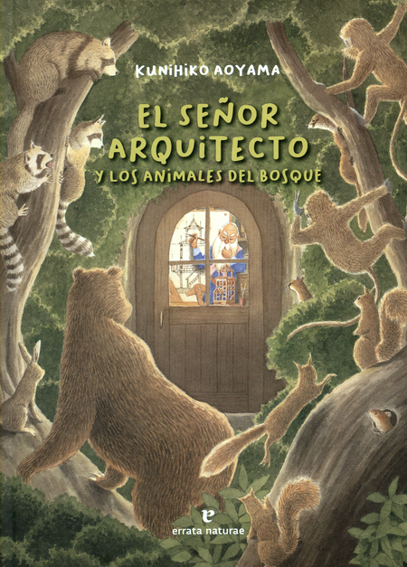 Portada de SEÑOR ARQUITECTO Y LOS ANIMALES DEL BOSQUE, EL