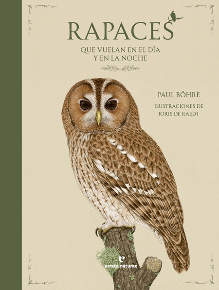 Portada de RAPACES QUE VUELAN EN EL DIA Y EN LA NOCHE