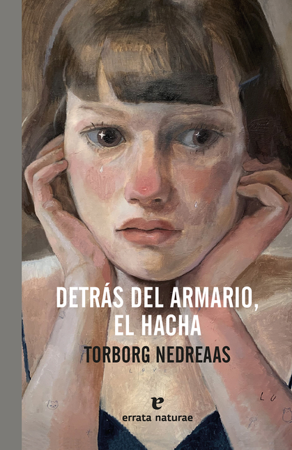 Portada de DETRAS DEL ARMARIO EL HACHA