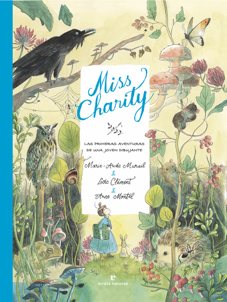 Portada de MISS CHARITY LAS PRIMERAS AVENTURAS DE UNA JOVEN DIBUJANTE