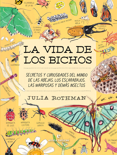 Portada de VIDA DE LOS BICHOS SECRETOS Y CURIOSIDADES DEL MUNDO DE LAS ABEJAS LOS ESCARABAJOS LAS MARIPOSAS, LA