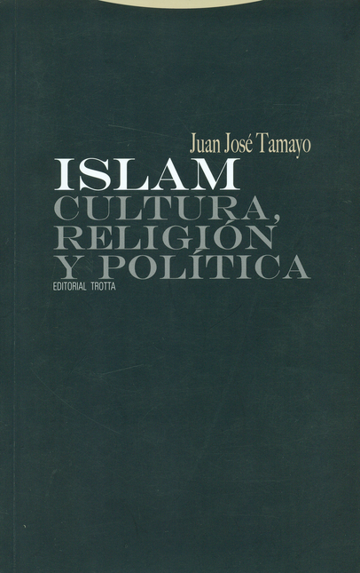 Portada de ISLAM CULTURA, RELIGION Y POLITICA