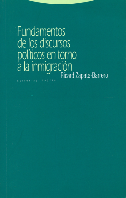Portada de FUNDAMENTOS DE LOS DISCURSOS POLITICOS EN TORNO A LA INMIGRACION