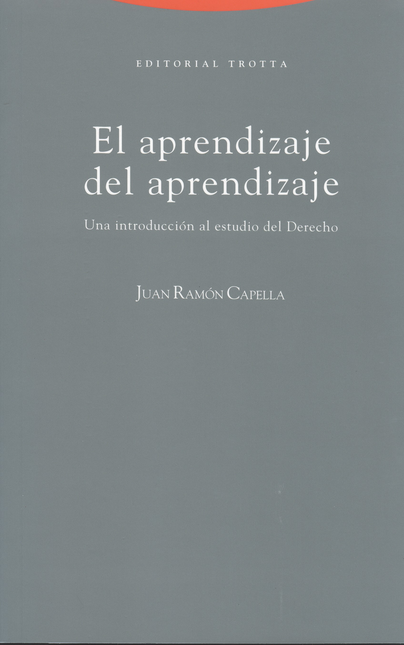 Portada de APRENDIZAJE DEL APRENDIZAJE (5ª ED). UNA INTRODUCCION AL ESTUDIO DEL DERECHO, EL