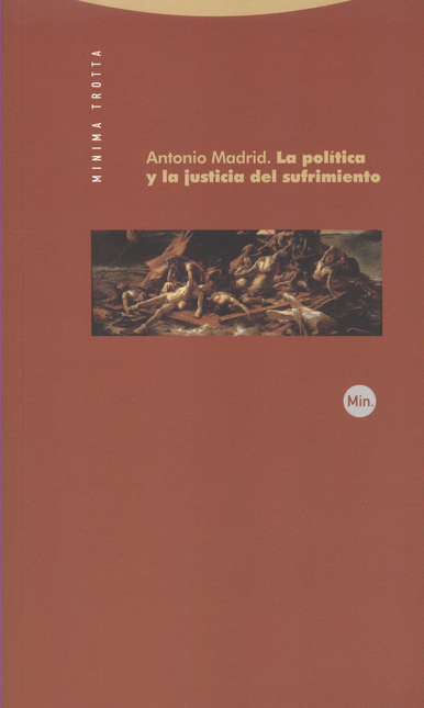 Portada de POLITICA Y LA JUSTICIA DEL SUFRIMIENTO, LA