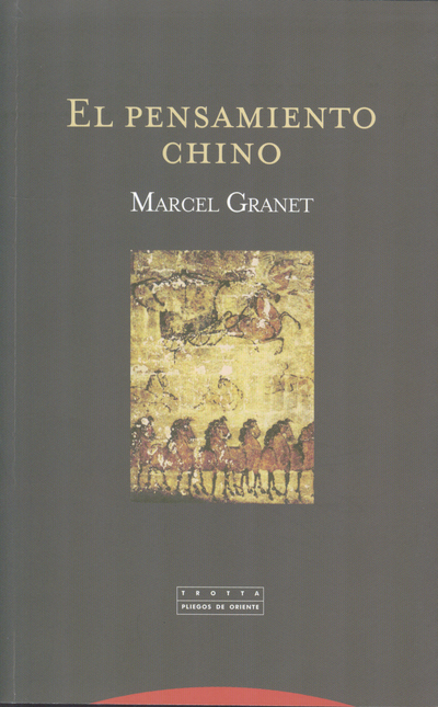 Portada de PENSAMIENTO CHINO, EL de GRANET, Marcel