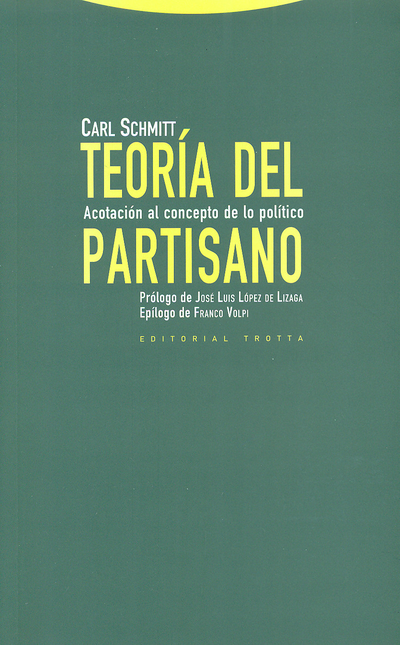 Portada de TEORIA DEL PARTISANO. ACOTACION AL CONCEPTO DE LO POLITICO