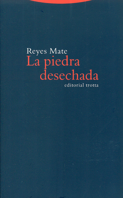 Portada de PIEDRA DESECHADA, LA