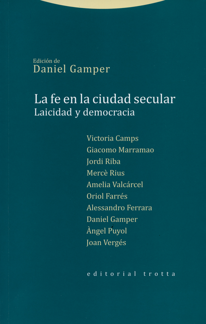 Portada de FE EN LA CIUDAD SECULAR LAICIDAD Y DEMOCRACIA, LA