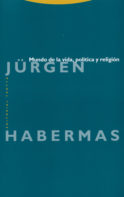 Portada de MUNDO DE LA VIDA POLITICA Y RELIGION