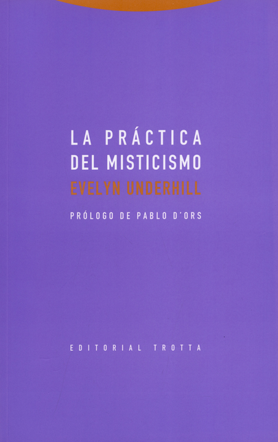 Portada de PRACTICA DEL MISTICISMO, LA de UNDERHILL, Evelyn