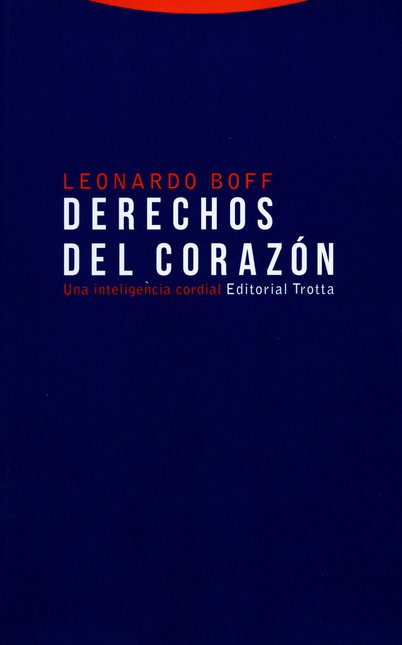 Portada de DERECHOS DEL CORAZON. UNA INTELIGENCIA CORDIAL