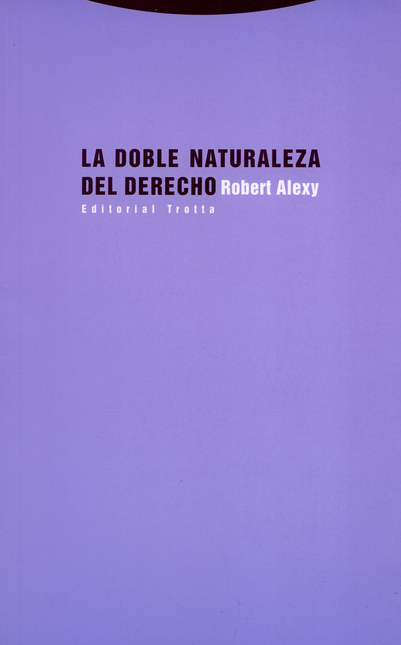 Portada de DOBLE NATURALEZA DEL DERECHO, LA
