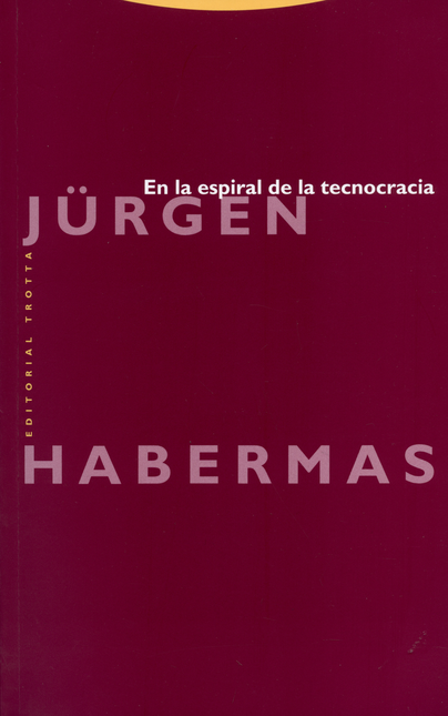 Portada de EN LA ESPIRAL DE LA TECNOCRACIA