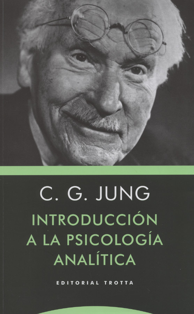 Portada de INTRODUCCION A LA PSICOLOGIA ANALITICA