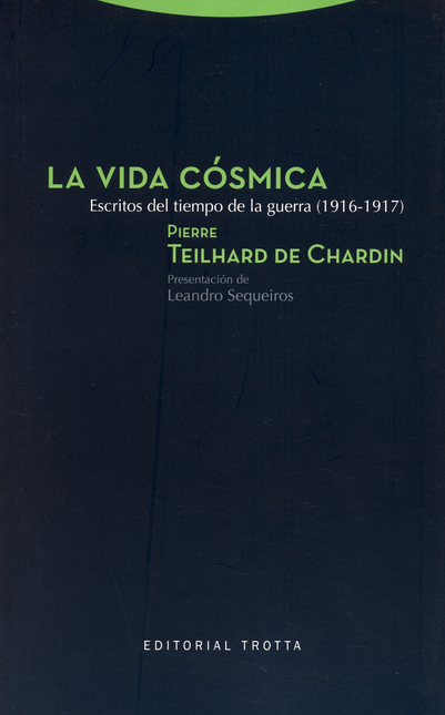 Portada de VIDA COSMICA. ESCRITOS DEL TIEMPO DE LA GUERRA 1916-1917, LA