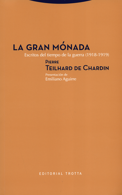 Portada de GRAN MONADA ESCRITOS DEL TIEMPO DE LA GUERRA 1918-1919, LA