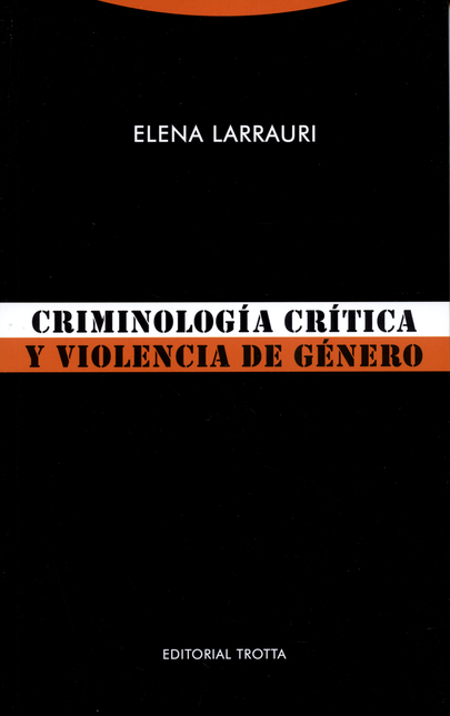 Portada de CRIMINOLOGIA CRITICA Y VIOLENCIA DE GENERO