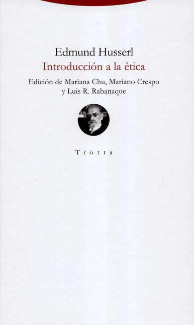 Portada de INTRODUCCION A LA ETICA de HUSSERL, Edmund